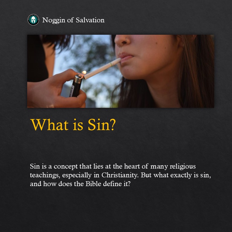 What is Sin? Exploring Moral Boundaries in the Bible