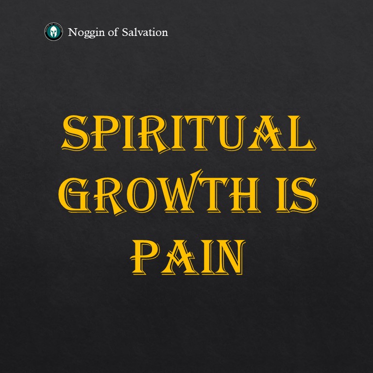 Spiritual Growth Through Pain: When Doing Great Requires Feeling Awful